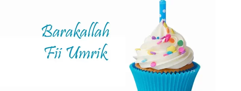 25 Ucapan Selamat Ulang Tahun Islami Barakallah Fii Umrik Terbaru Makin Tahu