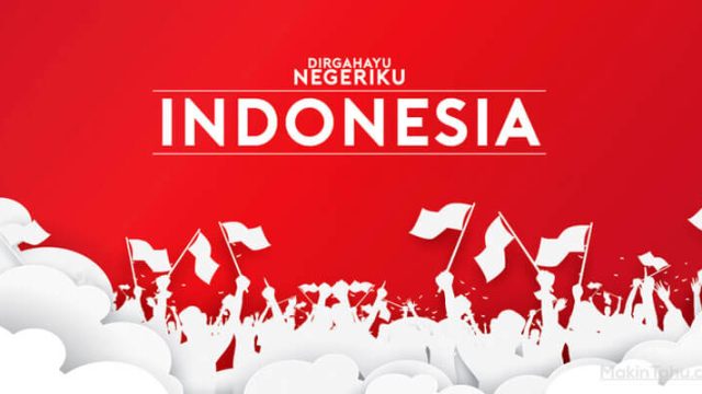 30 Ucapan Hari Kemerdekaan Indonesia 17 Agustus