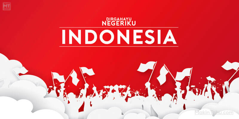 30 Ucapan Hari Kemerdekaan Indonesia 17 Agustus