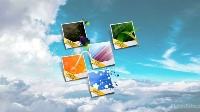 Pengertian Format Gambar JPEG, PNG, GIF, BMP Dan TIFF